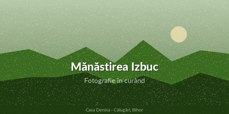 Descoperă Mănăstirea Izbuc: Oază de liniște la poalele Codrului Moma